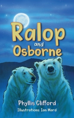 Ralop and Osborne by Clifford, Phyllis