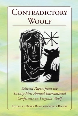 Contradictory Woolf by Ryan, Derek