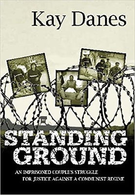 Standing Ground by Danes, Kay