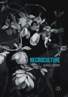 Necroculture by Thorpe, Charles