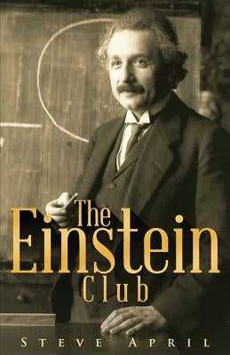 The Einstein Club by April, Steve