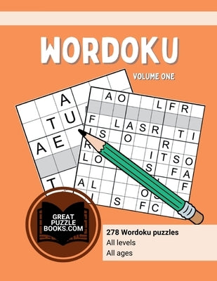 Wordoku Volume One by Wesley, William