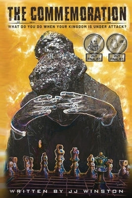 The Commemoration paperback: What Do You Do When Your Kingdom Is Under Attack? by Winston, Jj