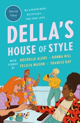 Della's House of Style: An Anthology by Hill, Donna