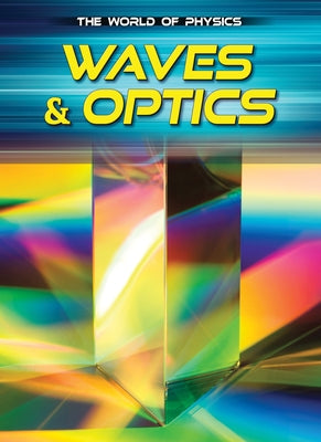 Waves & Optics by Jackson, Tom
