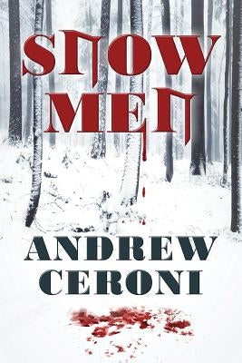 Snow Men by Ceroni, Andrew