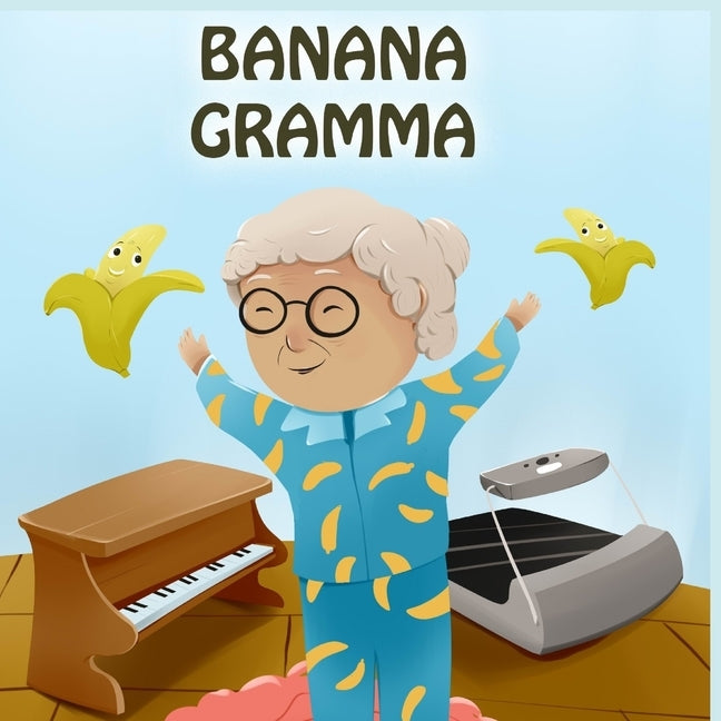 Banana Gramma by Brumar, Andrew J.