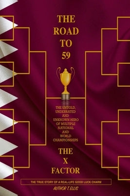 The Road To 59: The X Factor by Cooper, Bob