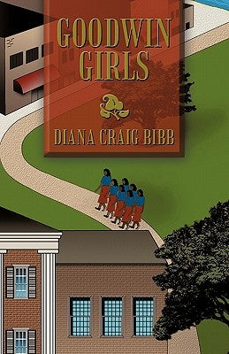 Goodwin Girls by Craig, Diane