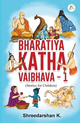 Bharatiya Katha Vaibhava -1 by K, Shreedarshan