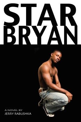 Star Bryan by Rabushka, Jerrold