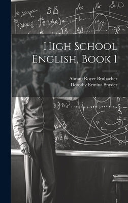 High School English, Book 1 by Brubacher, Abram Royer