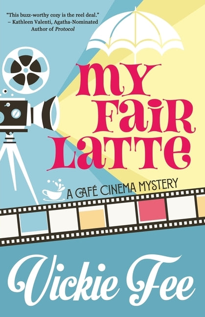 My Fair Latte by Fee, Vickie