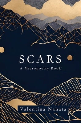 Scars by Nahata, Valentina