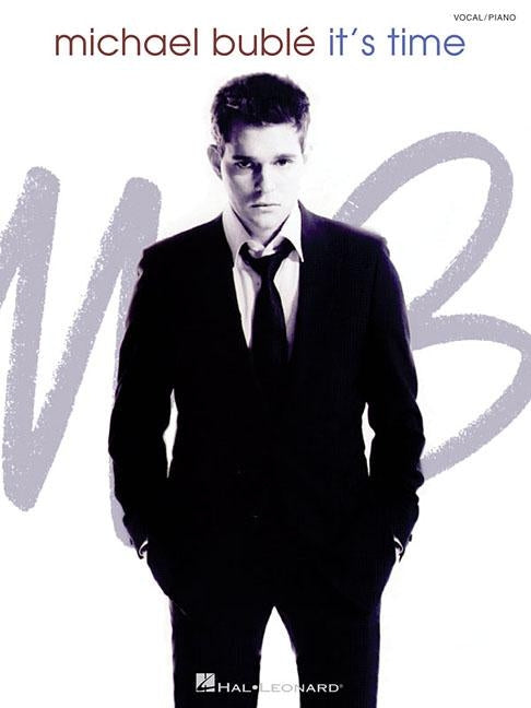 Michael Buble - It's Time by Buble, Michael