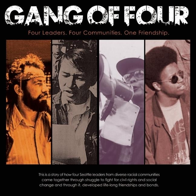 The Gang of Four: Four Leaders, Four Communities, One Friendship by Santos, Bob