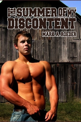 The Summer of My Discontent by Roeder, Mark a.