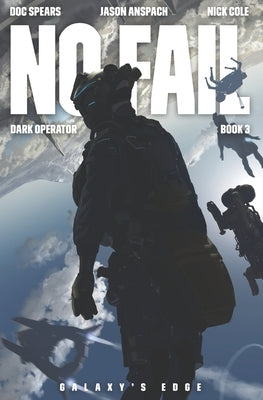 No Fail: A Military Science Fiction Thriller by Anspach, Jason