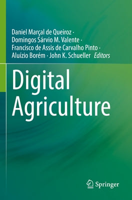 Digital Agriculture by Marçal de Queiroz, Daniel