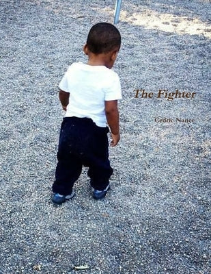 The Fighter by Nance, Cedric