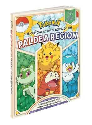 Pokémon the Official Activity Book of the Paldea Region by Sander, Sonia