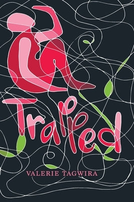 Trapped by Tagwira, Valerie