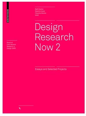 Integrative Design: Essays and Projects on Design Research by Michel, Ralf