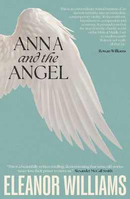 Anna and the Angel by Williams, Eleanor