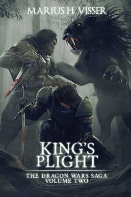 King's Plight by Visser, Marius H.