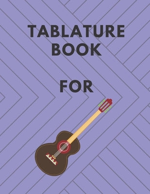 Tablature Book For Guitar: Guitar Tab Book, Nice Cover, 150pages,"8.5x11"in, Soft Cover, Matte Finish by Mk, Mr Global