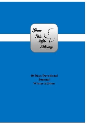Grace For Life Ministry Devotional Journal by Life Ministry, Grace For