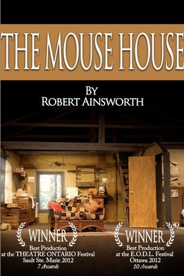 The Mouse House by Ainsworth, Robert