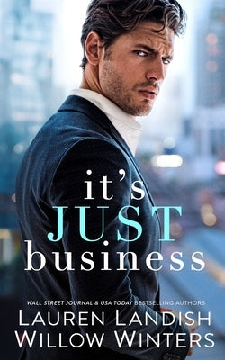 It's Just Business by Winters, Willow