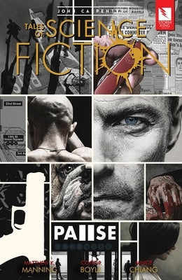John Carpenter's Tales of Science Fiction: Pause by Manning, Matthew K.