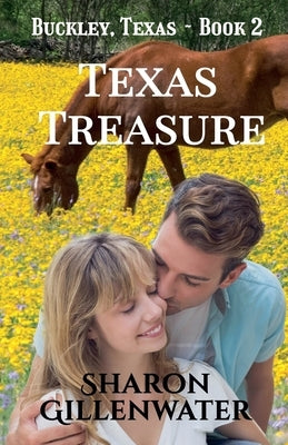 Texas Treasure by Gillenwater, Sharon