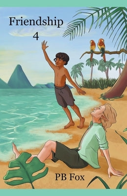 Friendship 4 by Fox, Pb