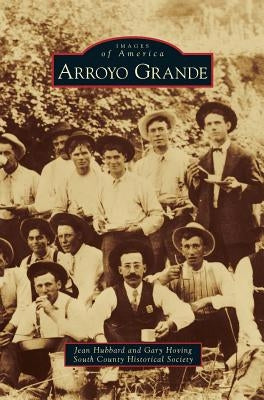 Arroyo Grande by Hubbard, Jean