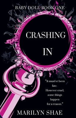 Crashing In by Shae, Marilyn