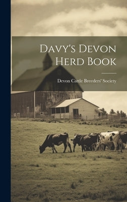 Davy's Devon Herd Book by Devon Cattle Breeders' Society