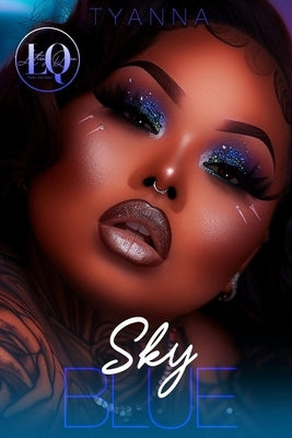 Sky Blue by Tyanna