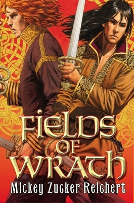 Fields of Wrath by Reichert, Mickey Zucker