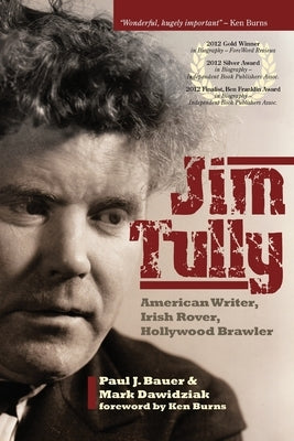 Jim Tully by Bauer, Paul J.