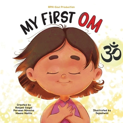My First Om by Minocha, Parveen