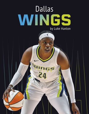 Dallas Wings by Hanlon, Luke