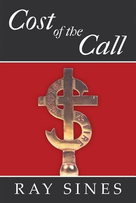 Cost of the Call by Sines, Ray