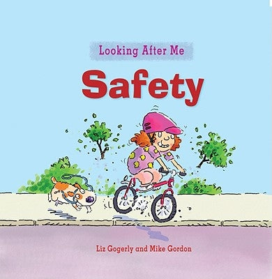Safety by Gogerly, Liz