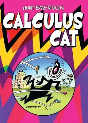Calculus Cat by Emerson, Hunt