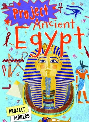 Project Ancient Egypt by Adams, Simon