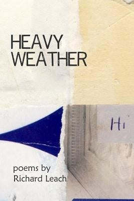 Heavy Weather by Leach, Richard