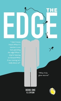 The Edge: Book One by Dyson, R. J.